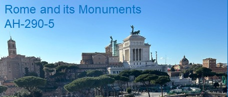 AH 290-5 Ancient Rome and its Monuments Fall 2024