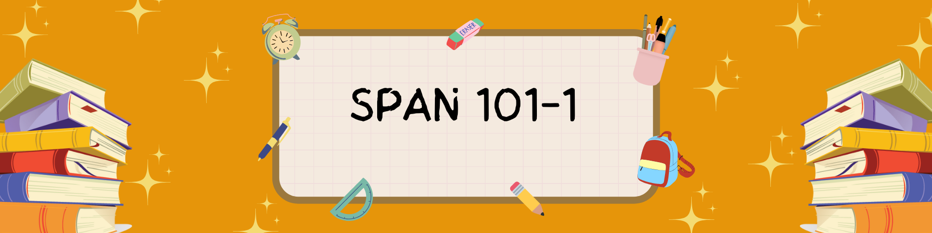 SPAN 101-1 Introductory Spanish I Spring 2026